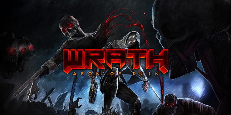 Wrath: Aeon of Ruin