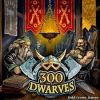 300 Dwarves artwork