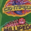 Centipede / Millipede artwork