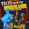 Tales From The Borderlands: A Telltale Games Series - Episode 2: Atlas Mugged artwork