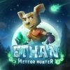 Ethan: Meteor Hunter artwork