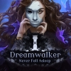 Dreamwalker: Never Fall Asleep artwork