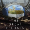 The Great Perhaps (XSX) game cover art