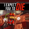 I Expect You To Die artwork