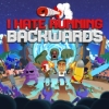 I Hate Running Backwards (XSX) game cover art