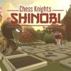 Chess Knights: Shinobi artwork
