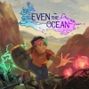 Even the Ocean (XSX) game cover art