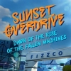 Sunset Overdrive: Dawn of the Rise of the Fallen Machines artwork