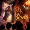 We Happy Few: We All Fall Down artwork