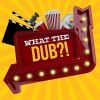 What The Dub?! (XSX) game cover art