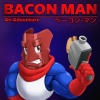 Bacon Man: An Adventure (XSX) game cover art