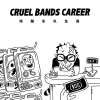 Cruel Bands Career artwork