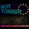Not Tonight: Take Back Control Edition (XSX) game cover art