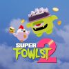 Super Fowlst 2 (XSX) game cover art