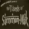 Sam & Max: The Devil's Playhouse - Episode 2: The Tomb of Sammun-Mak (PlayStation 3) cover art
